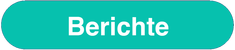 Berichte